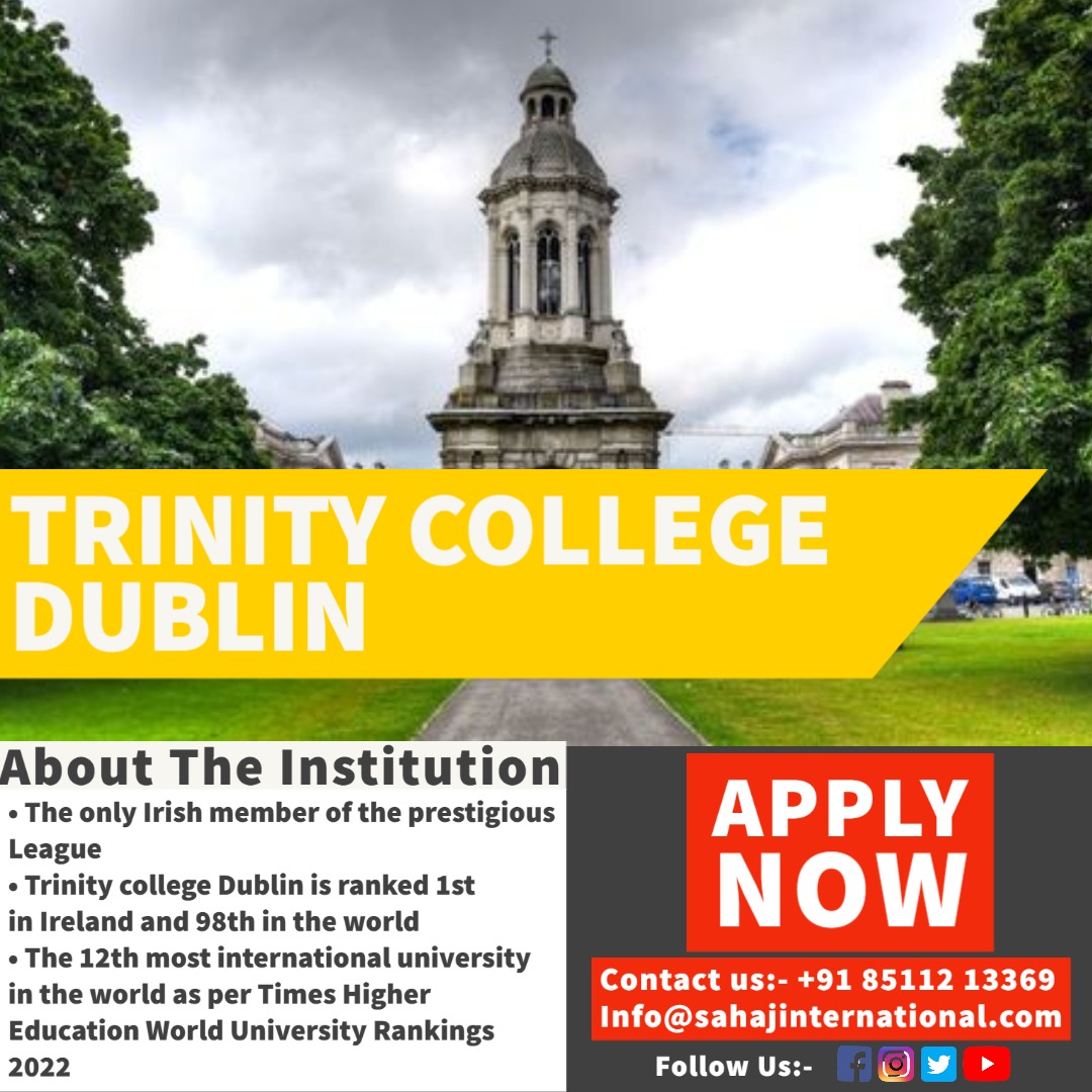 Apply in Trinity College Dublin, Ireland for Sep. 2023 - Sahaj ...