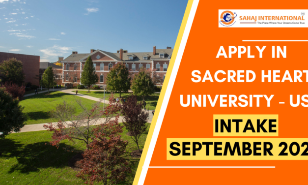 Sacred Heart University-Fairfield, Connecticut – Admission Open to Apply for Sept 2024 Intake