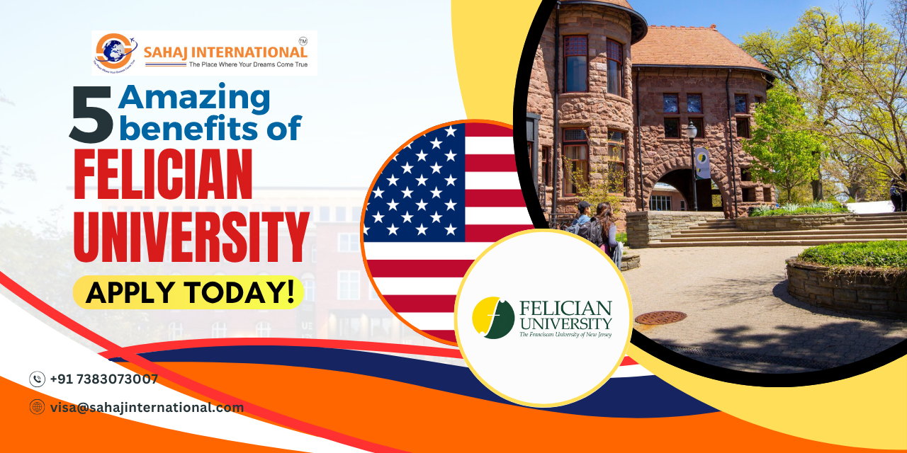 5 Amazing Benefits of Studying at Felician University, USA
