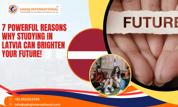 7 Powerful Reasons Why Studying in Latvia Can Brighten Your Future!