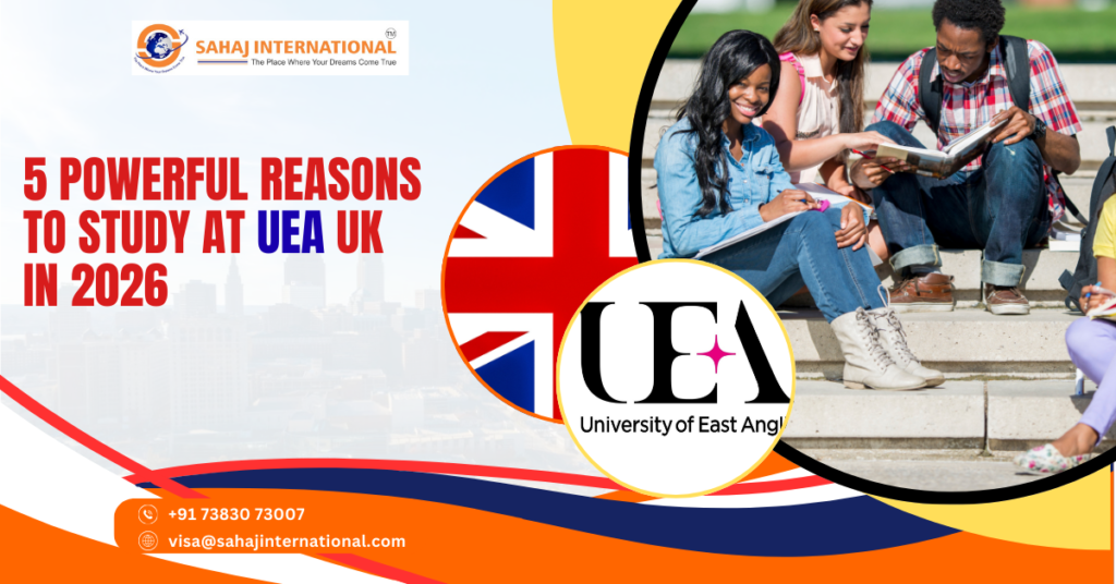 5 Powerful Reasons to Study at UEA UK in 2026